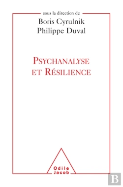 Bertrand.pt - Psychanalyse Et Résilience