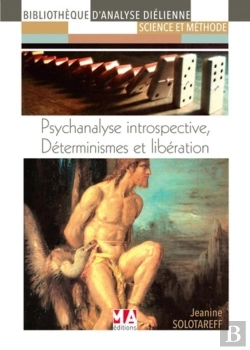 Bertrand.pt - Psychanalyse Introspective ; Déterminisme Et Libération