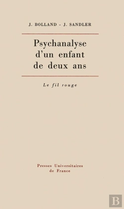 Bertrand.pt - Psychanalyse Un Enfant De Deux Ans