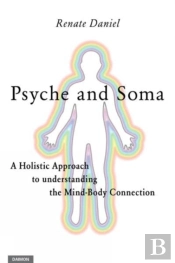 Psyche And Soma