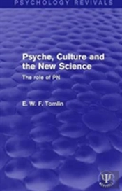Psyche, Culture And The New Science