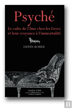 Bertrand.pt - Psyche ; Le Culte De L'Ame Chez Les Grecs Et Leur Croyance A L'Immortalite