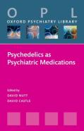 Psychedelics As Psychiatric Medications