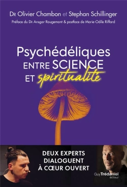 Bertrand.pt - Psychédéliques : Entre Science Et Spiritualité