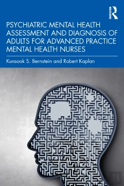 Bertrand.pt - Psychiatric Mental Health Assessment And Diagnosis Of Adults For Advanced Practice Mental Health Nurses
