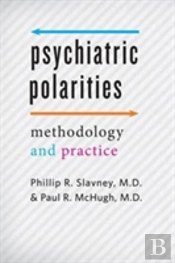 Psychiatric Polarities