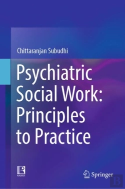 Bertrand.pt - Psychiatric Social Work: Principles To Practice