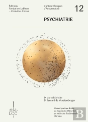 Psychiatrie - Cahier Clinique D'Acupuncture