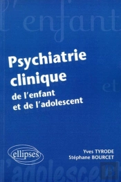 Psychiatrie Clinique De L'Enfant Et De L'Adolescent