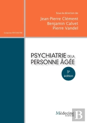 Psychiatrie De La Personne Âgée (3e Édition)