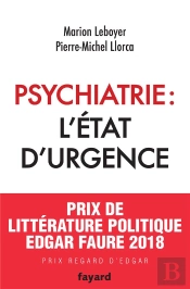 Psychiatrie : L'État D'Urgence