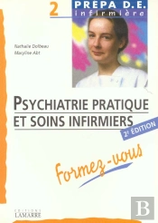 Psychiatrie Pratique Et Soins Infirmiers