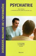 Psychiatrie ; Soins Infirmiers Aux Personnes Atteintes D'Affections Psychiatriques