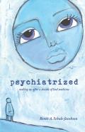 Psychiatrized