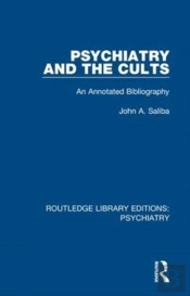 Psychiatry And The Cults