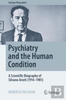 Psychiatry And The Human Condition