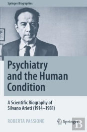 Psychiatry And The Human Condition