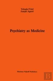 Psychiatry As Medicine