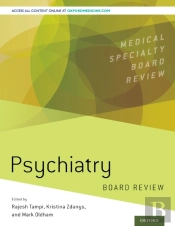 Psychiatry Board Review