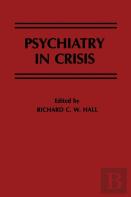 Psychiatry In Crisis