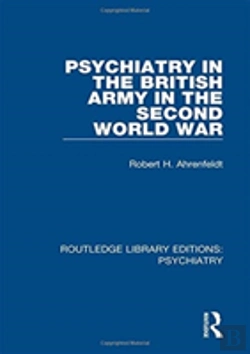 Bertrand.pt - Psychiatry In The British Army In The Second World War