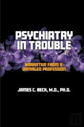 Psychiatry In Trouble