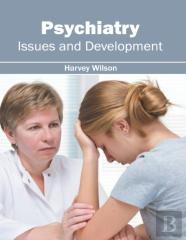 Psychiatry: Issues And Development