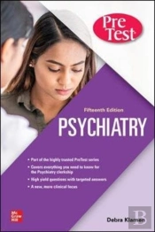 Psychiatry Pretest Self-Assessment And Review