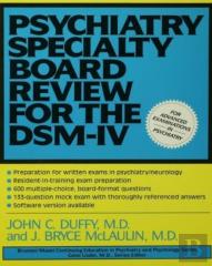 Psychiatry Specialty Board Review For The Dsm-Iv