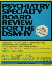 Psychiatry Specialty Board Review For The Dsm-Iv