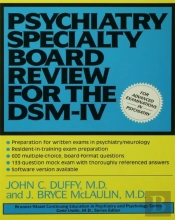 Psychiatry Specialty Board Review For The Dsm-Iv
