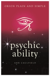 Psychic Ability, Orion Plain And Simple
