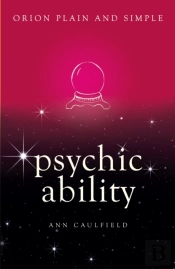 Psychic Ability, Orion Plain And Simple
