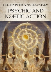 Psychic And Noetic Action