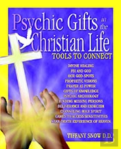 Psychic Gifts In The Christian Life
