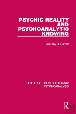 Bertrand.pt - Psychic Reality And Psychoanalytic Knowing