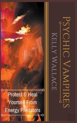 Bertrand.pt - Psychic Vampires - Protect And Heal Your