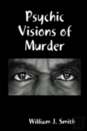 Psychic Visions Of Murder