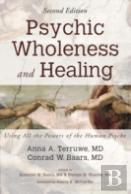 Psychic Wholeness And Healing, Second Edition