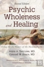 Psychic Wholeness And Healing, Second Edition