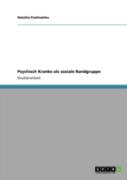 Psychisch Kranke Als Soziale Randgruppe