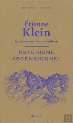 Bertrand.pt - Psychisme Ascensionnel ; Entretiens Avec Fabrice Lardreau