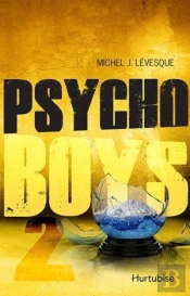 Psycho Boys Tome 2