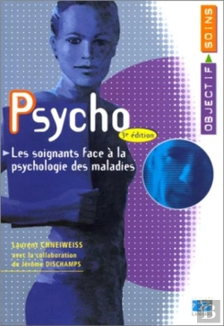 Bertrand.pt - Psycho ; Les Soignants Face À La Psychologie Des Maladies (3e Édition)