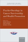 Psycho-Oncology In Cancer Survivorship And Health Promotion