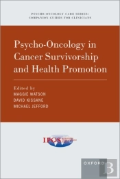 Psycho-Oncology In Cancer Survivorship And Health Promotion