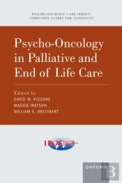Psycho-Oncology In Palliative And End Of Life Care