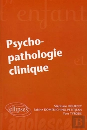 Psycho-Pathologie Clinique