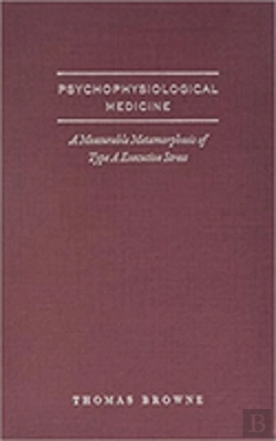 Bertrand.pt - Psycho-Physiological Medicine And Type-A Executive Health