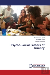 Psycho-Social Factors Of Truancy